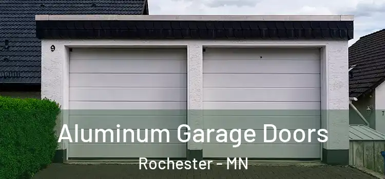  Aluminum Garage Doors Rochester - MN