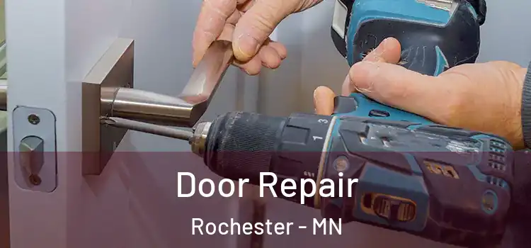  Door Repair Rochester - MN