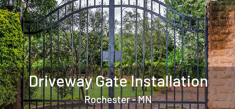 Driveway Gate Installation Rochester - MN