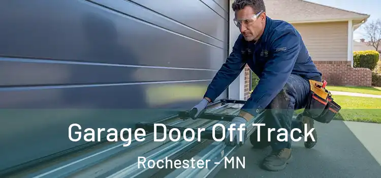  Garage Door Off Track Rochester - MN
