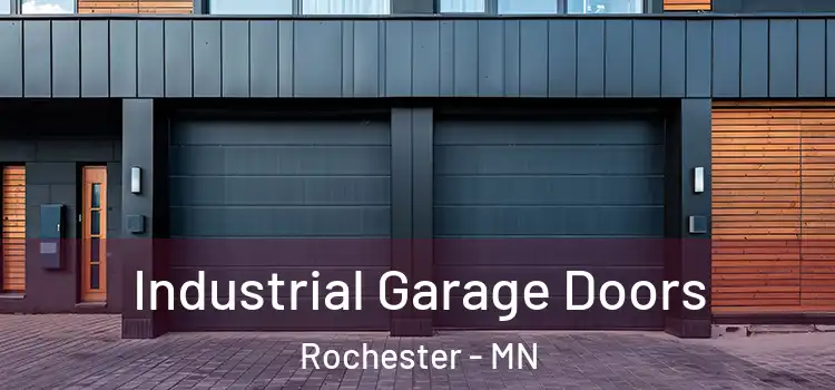  Industrial Garage Doors Rochester - MN