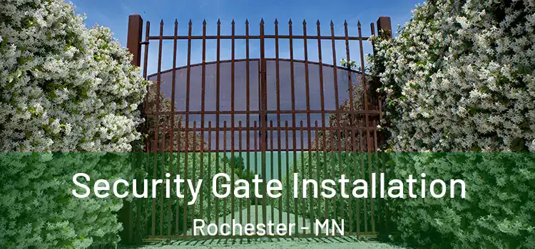  Security Gate Installation Rochester - MN