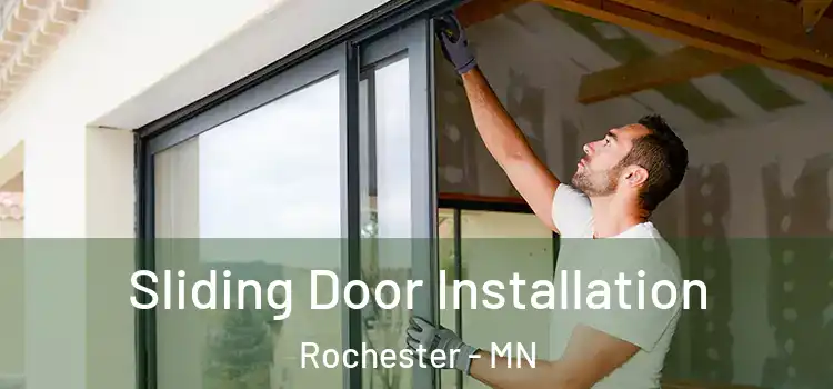 Sliding Door Installation Rochester - MN